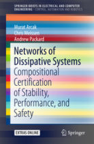 Networks of Dissipative Systems: Compositional Certification of Stability, Performance, and Safety