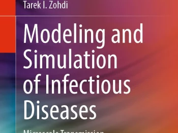 ME Professor Tarek I. Zohdi's New Book: Modeling and Simulation of Infectious Diseases